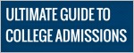 Ultimate Guide to College Admissions